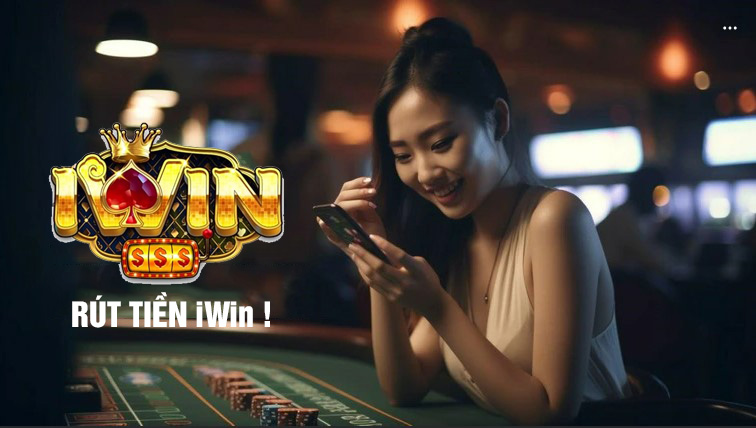 rút tiền iWin