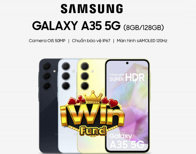 Samsung Galaxy A35 5G 8GB/128GB - thiết bị chơi cá cược iwin tối ưu